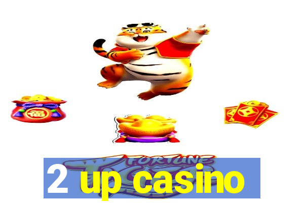 2 up casino