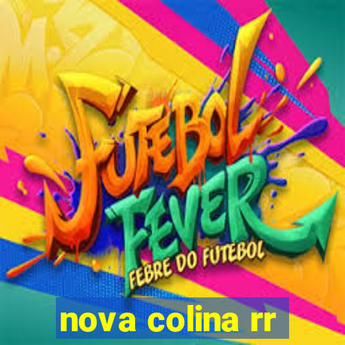 nova colina rr