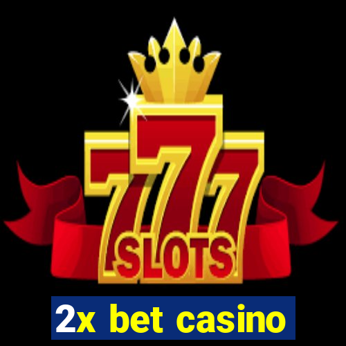 2x bet casino