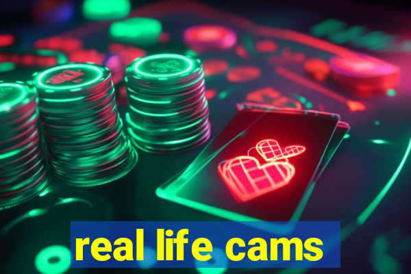 real life cams