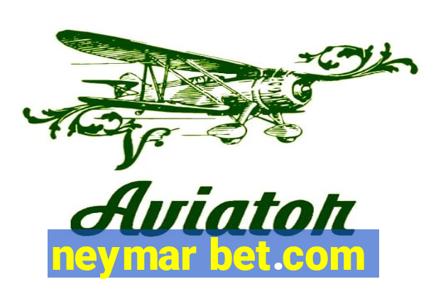 neymar bet.com