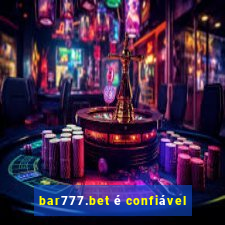 bar777.bet é confiável