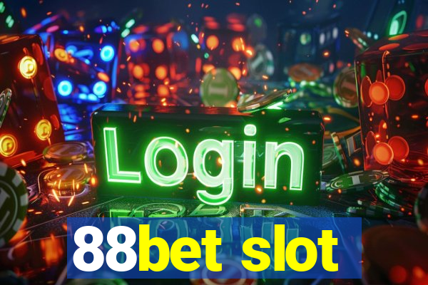 88bet slot