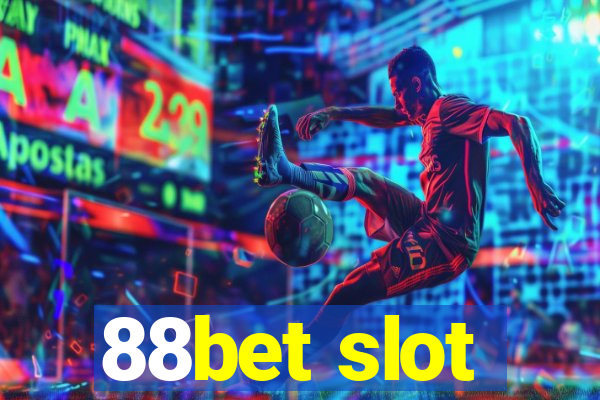 88bet slot