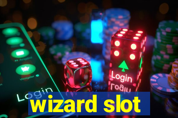 wizard slot