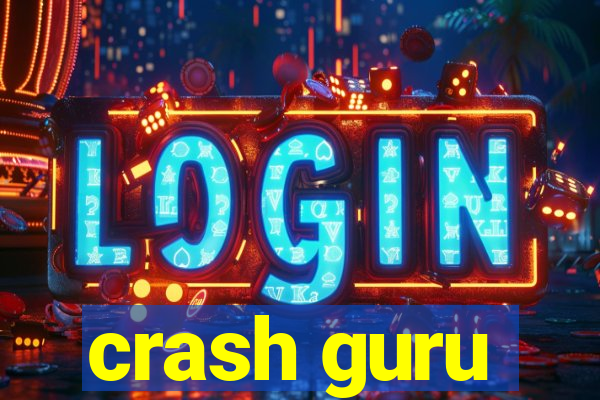 crash guru