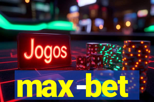 max-bet