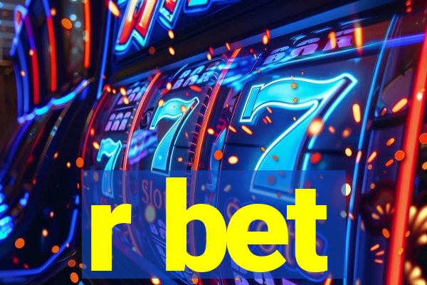 r bet