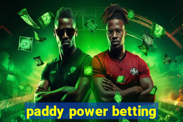 paddy power betting