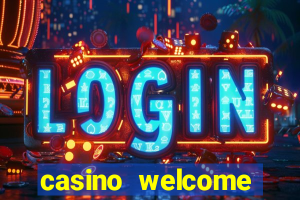 casino welcome bonus no deposit required