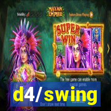 d4/swing