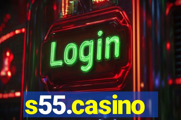 s55.casino