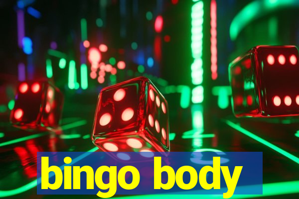 bingo body