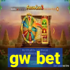 gw bet