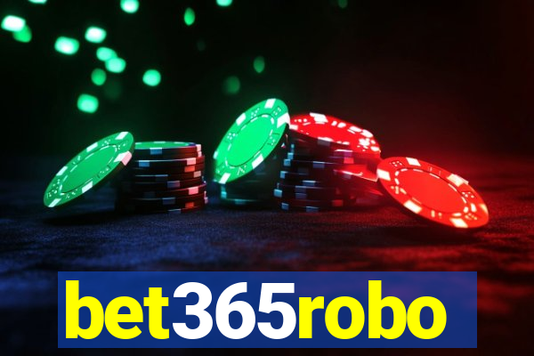 bet365robo