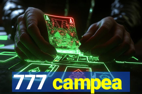 777 campea