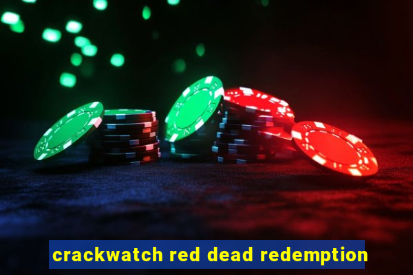 crackwatch red dead redemption