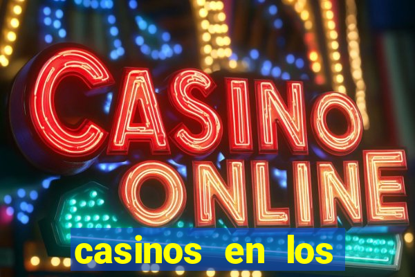 casinos en los angeles california