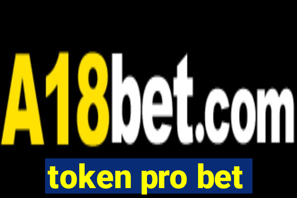 token pro bet