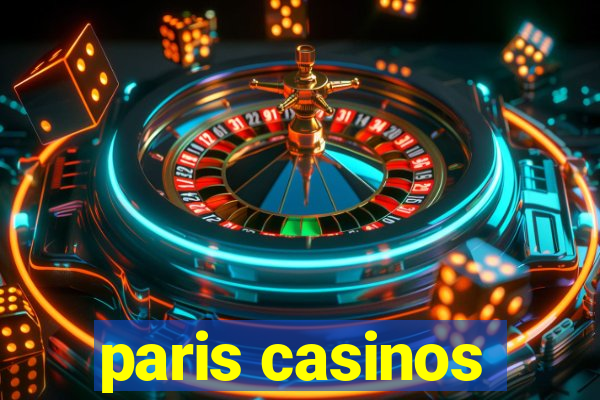 paris casinos