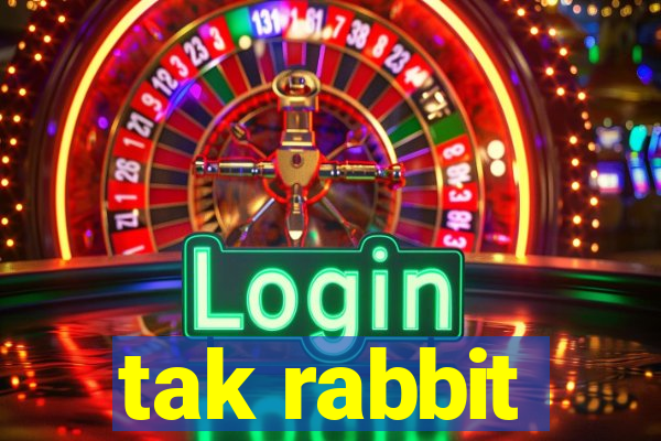 tak rabbit