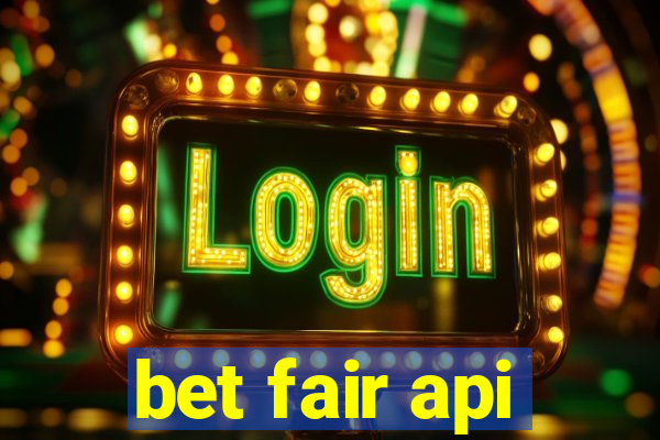 bet fair api