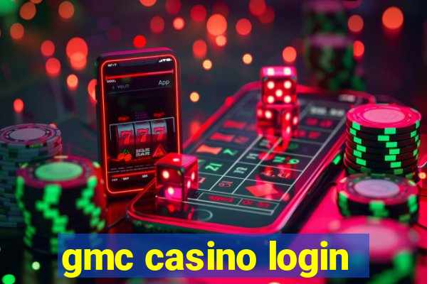 gmc casino login