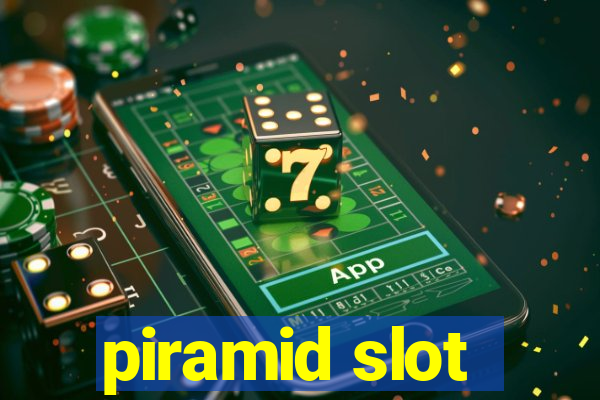 piramid slot