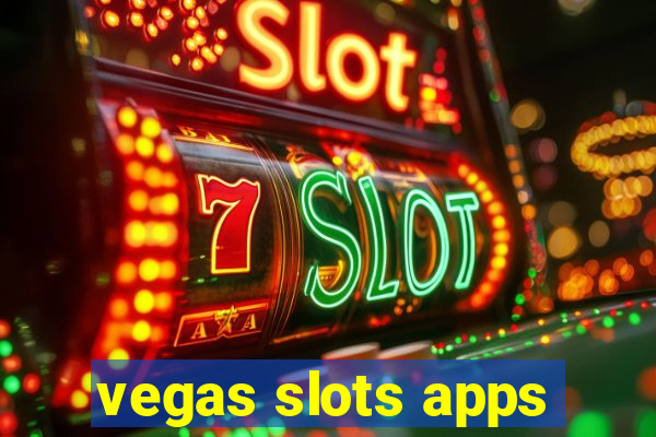 vegas slots apps