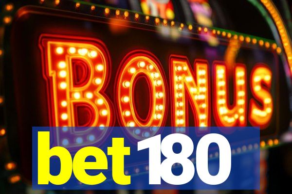 bet180