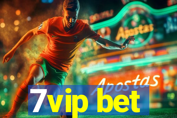 7vip bet