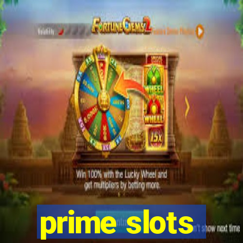 prime slots