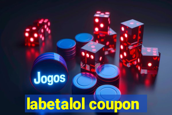 labetalol coupon