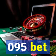 095 bet