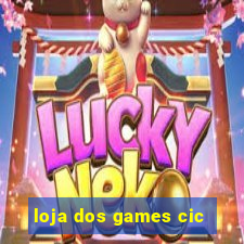 loja dos games cic