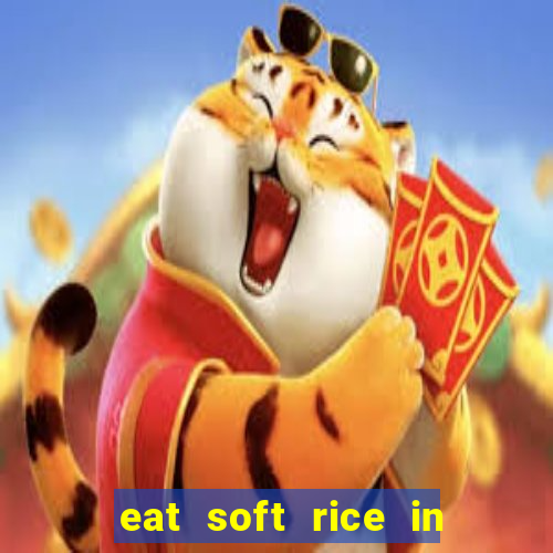 eat soft rice in another world hentai