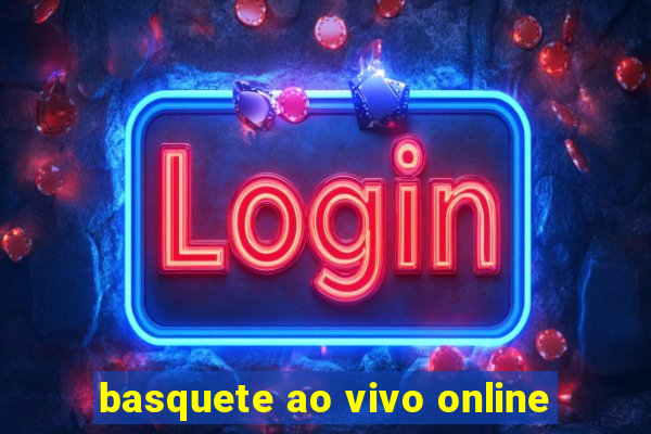 basquete ao vivo online