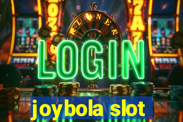 joybola slot