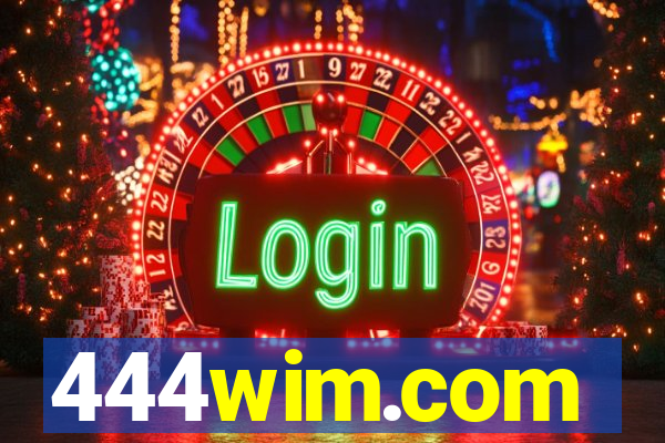 444wim.com