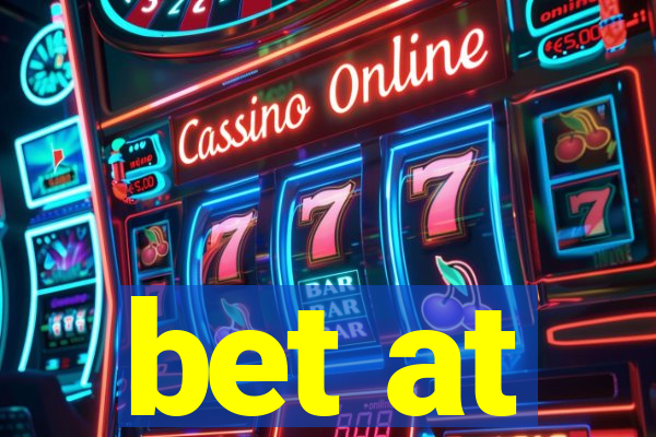 bet at