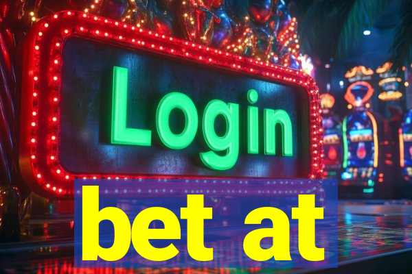 bet at