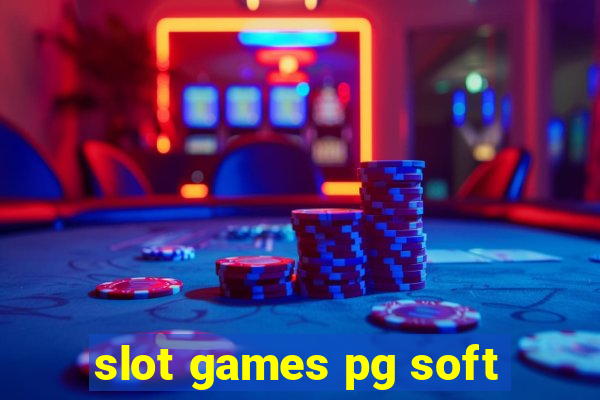 slot games pg soft