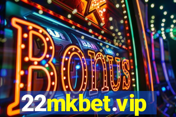 22mkbet.vip