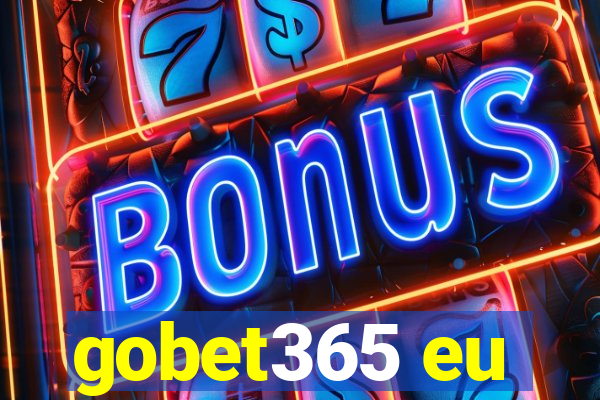 gobet365 eu