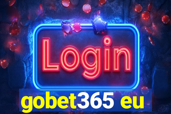 gobet365 eu