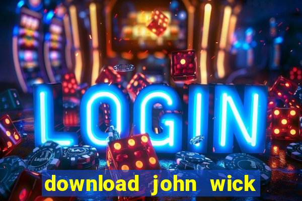 download john wick de volta ao jogo