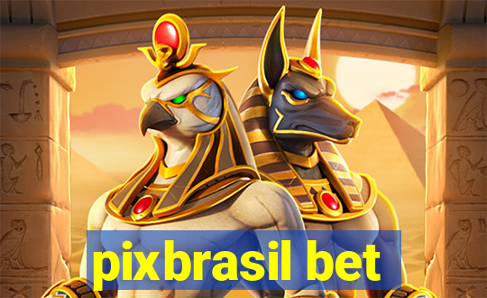 pixbrasil bet