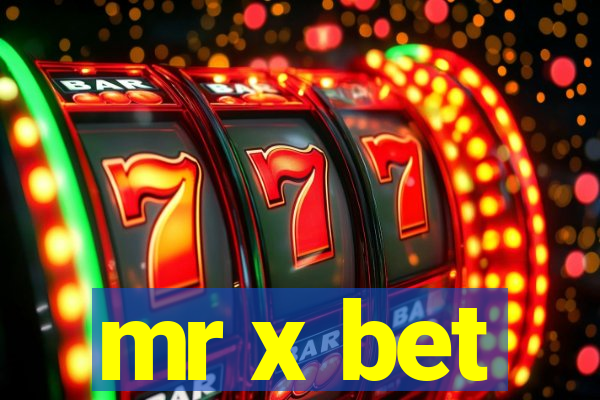 mr x bet