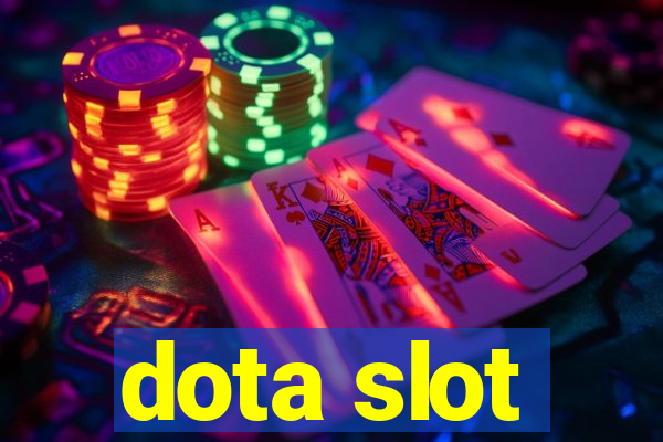 dota slot