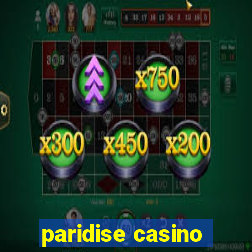 paridise casino